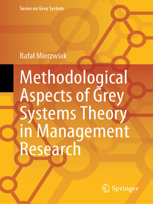 cover image of Methodological Aspects of Grey Systems Theory in Management Research